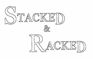 STACKED & RACKED logo