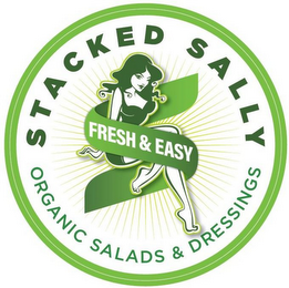 STACKED SALLY FRESH & EASY ORGANIC SALADS AND DRESSINGS logo