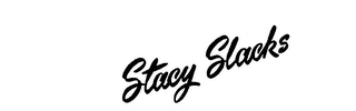 STACY SLACKS logo