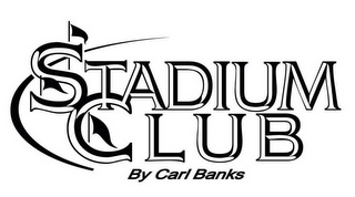 STADIUM CLUB BY CARL BANKS logo