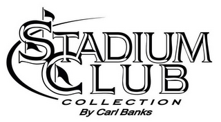 STADIUM CLUB COLLECTION BY CARL BANKS logo