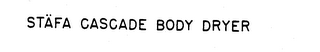 STAFA CASCADE BODY DRYER logo