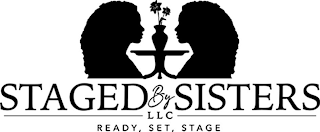 STAGED BY SISTERS LLC READY, SET, STAGE logo