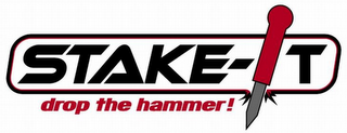 STAKE-IT DROP THE HAMMER! logo