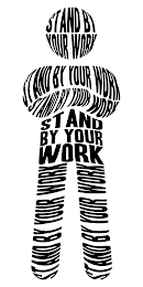 STAND BY YOUR WORK logo
