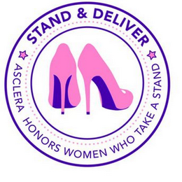 STAND & DELIVER ASCLERA HONORS WOMEN WHO TAKE A STAND logo