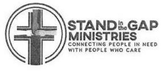 STAND IN THE GAP MINISTRIES CONNECTING PEOPLE IN NEED WITH PEOPLE WHO CARE logo