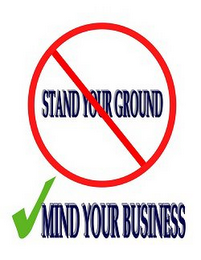STAND YOUR GROUND MIND YOUR BUSINESS logo