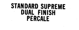 STANDARD SUPREME DUAL FINISH PERCALE logo