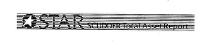 STAR SCUDDER TOTAL ASSET REPORT logo