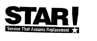 STAR! SERVICE THAT ASSURES REPLACEMENT logo