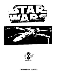 STAR WARS ECHO SPECIAL EVENTS THE FLYING X-WING IS COMING... logo