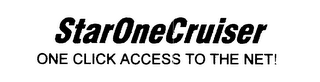STARONECRUISER ONE CLICK ACCESS TO THE NET! logo