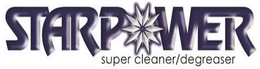 STARPOWER SUPER CLEANER/DEGREASER logo