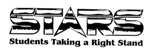STARS STUDENTS TAKING A RIGHT STAND