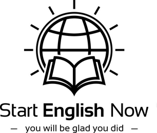 START ENGLISH NOW - YOU WILL BE GLAD YOU DID - logo