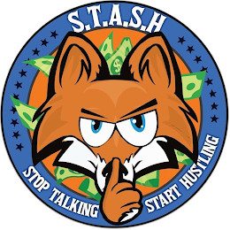 S.T.A.S.H STOP TALKING AND START HUSTLING logo