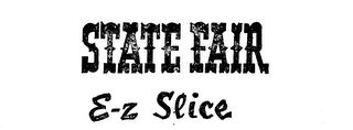 STATE FAIR E-Z SLICE logo