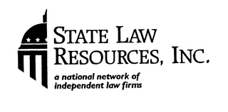 STATE LAW RESOURCES, INC. A NATIONAL NETWORK OF INDEPENDENT LAW FIRMS logo