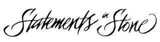 STATEMENTS IN STONE logo