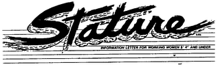 STATURE, THE INFORMATION LETTER FOR WORKING WOMEN 5'4" AND UNDER logo