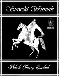STAWSKI WISNIAK POLISH CHERRY CORDIAL STAWSKI DISTRIBUTING CO., INC. logo