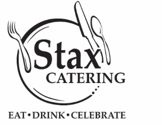 STAX CATERING EAT DRINK CELEBRATE