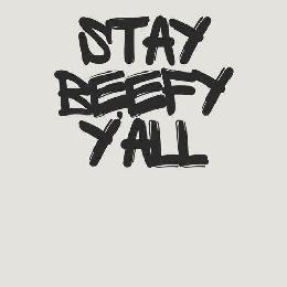 STAY BEEFY Y'ALL logo