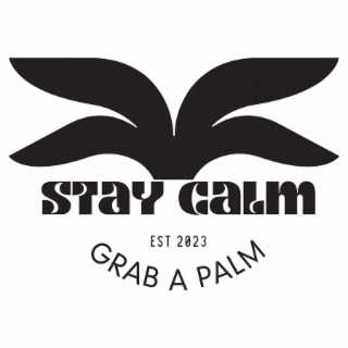 STAY CALM EST 2023 GRAB A PALM logo