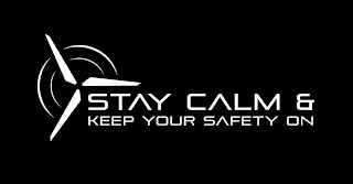 STAY CALM & KEEP YOUR SAFETY ON logo