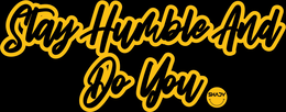 STAY HUMBLE AND DO YOU - SHADY logo