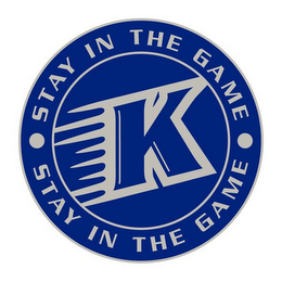 · STAY IN THE GAME K STAY IN THE GAME · logo