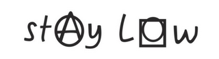 STAY LOW logo
