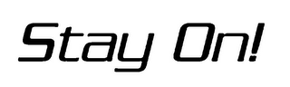 STAY ON! logo