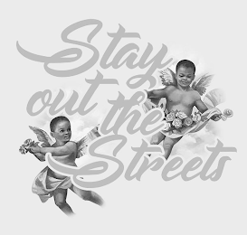 STAY OUT THE STREETS logo
