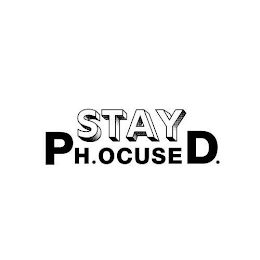 STAY PH.OCUSED. logo