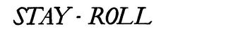 STAY-ROLL logo