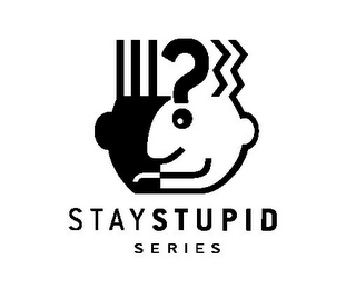 STAY STUPID SERIES logo
