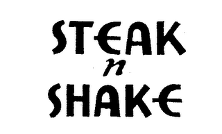 STEAK N SHAKE