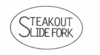 STEAKOUT SLIDE FORK logo