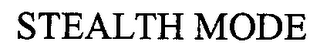 STEALTH MODE logo