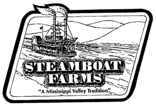 STEAMBOAT FARMS "A MISSISSIPI VALLEY TRADITION" logo