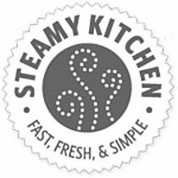 STEAMY KITCHEN FAST FRESH & SIMPLE