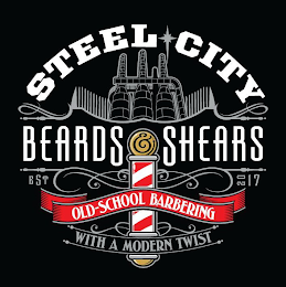 STEEL CITY BEARDS & SHEARS EST 2017 OLD-SCHOOL BARBERING WITH A MODERN TWIST logo