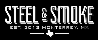 STEEL & SMOKE EST. 2013 MONTERREY, MX logo