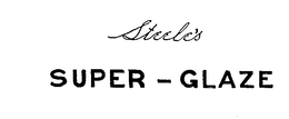 STEELE'S SUPER-GLAZE logo