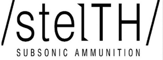 /STELTH/ SUBSONIC AMMUNITION logo