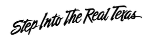 STEP INTO THE REAL TEXAS logo