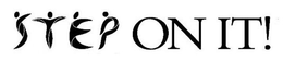 STEP ON IT! logo