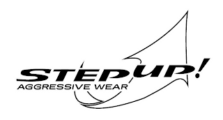 STEP UP! AGGRESSIVE WEAR logo